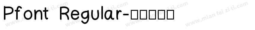 Pfont Regular字体转换
